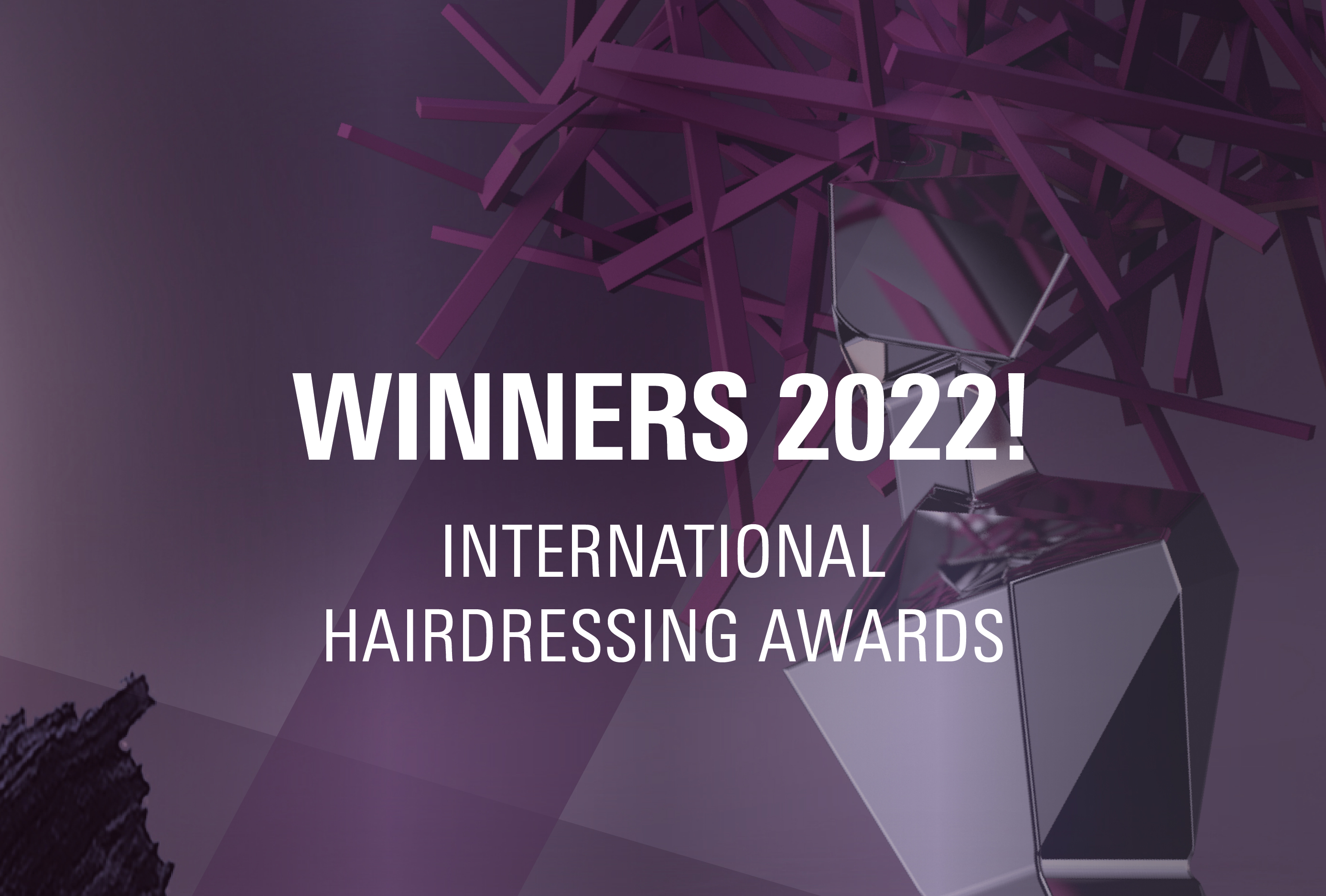 The 2022 International Hairdressing Awards’ winners announced during the world tour