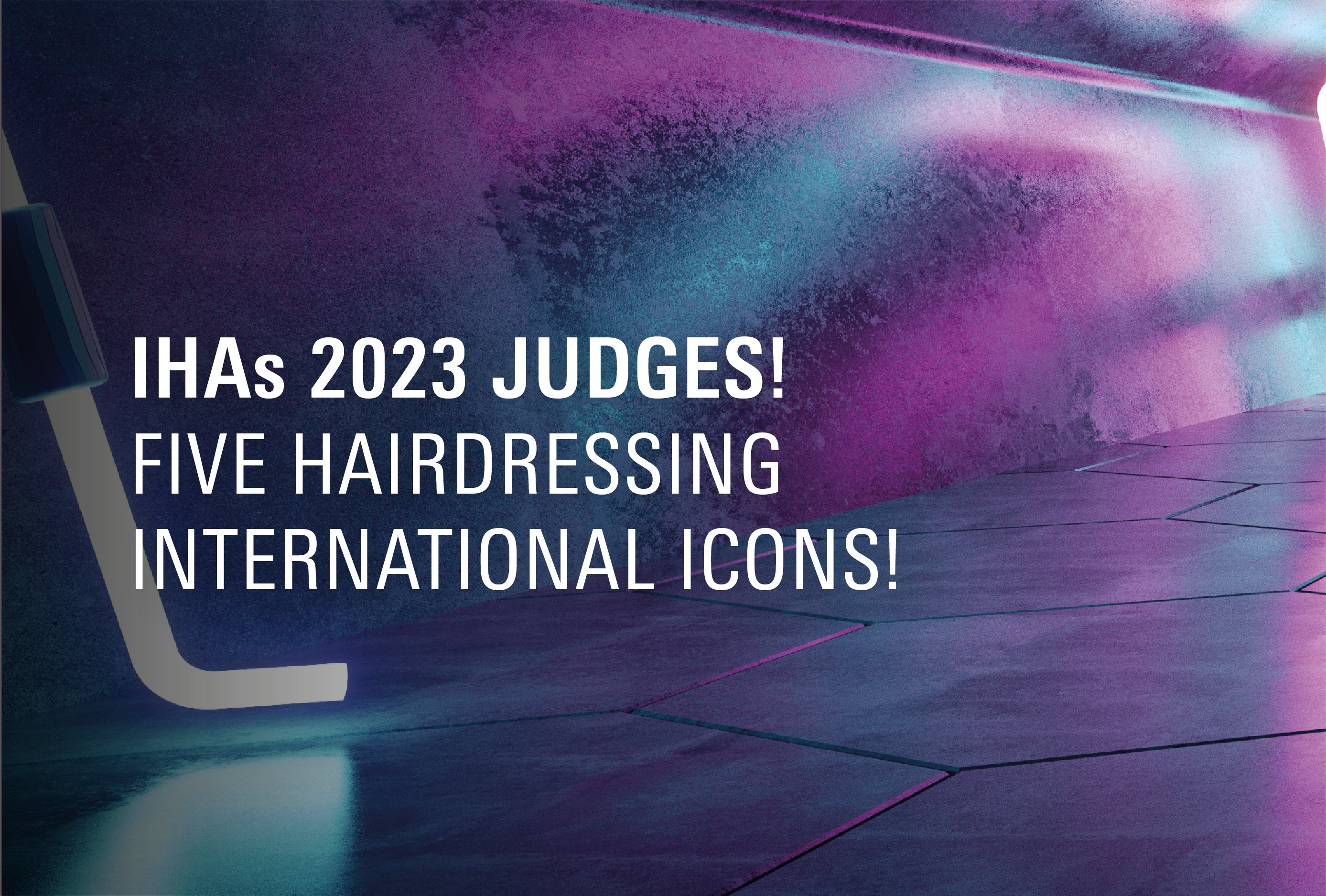 The International Hairdressing Awards® announce the jury for their fifth year