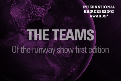 International Hairdressing Awards® announce the teams of the runway show